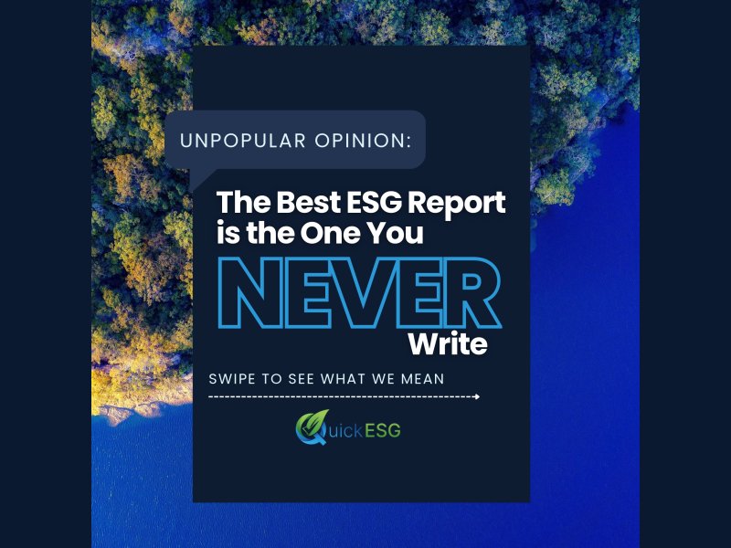 The best ESG report is the one you never write!